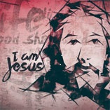 I Am Jesus