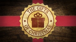 The Gifts of Christmas